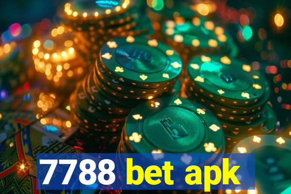 7788 bet apk